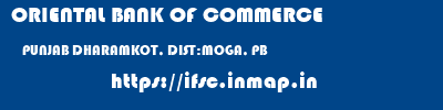ORIENTAL BANK OF COMMERCE  PUNJAB DHARAMKOT, DIST:MOGA, PB    ifsc code